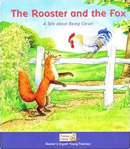 The Rooster and the Fox - A Quirky Tale Unveiling Cleverness and Deception!